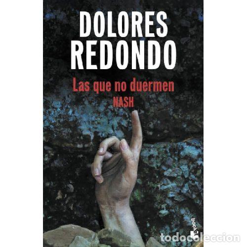Libros: LAS QUE NO DUERMEN. NASH - REDONDO, DOLORES - Foto 1