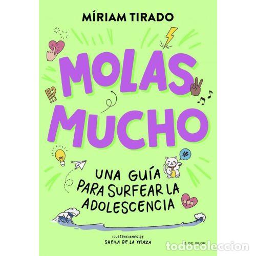 Libri di seconda mano: MOLAS MUCHO - TIRADO, MIRIAM