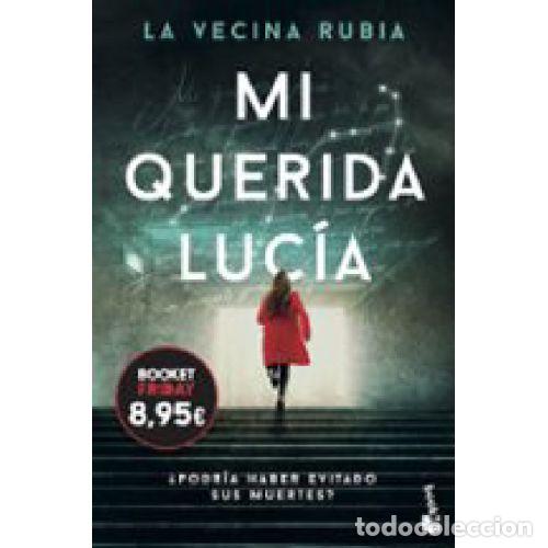 books: MI QUERIDA LUC&Iacute;A - LA VECINA RUBIA