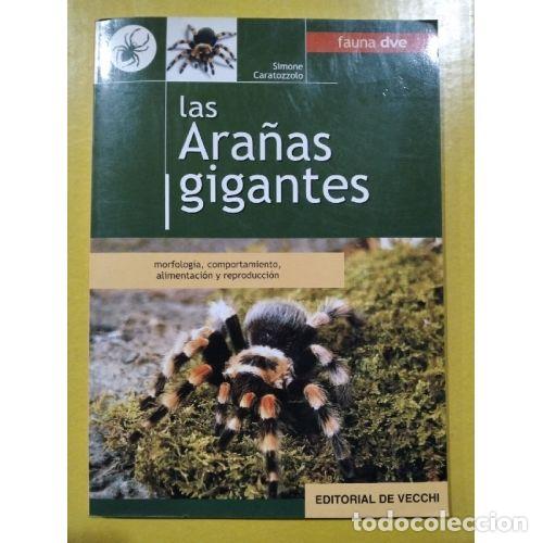books: LAS ARA&Ntilde;AS GIGANTES - CARATOZZOLO, SIMONE