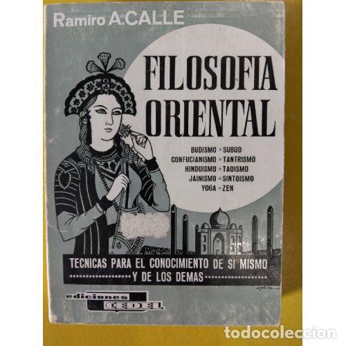 Libros: FILOSOF&Iacute;A ORIENTAL - CALLE, RAMIRO - Foto 1