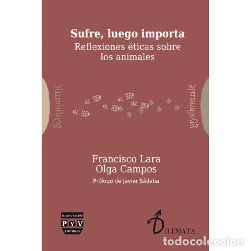 Libros: SUFRE, LUEGO IMPORTA - Campos, Olga - Foto 1