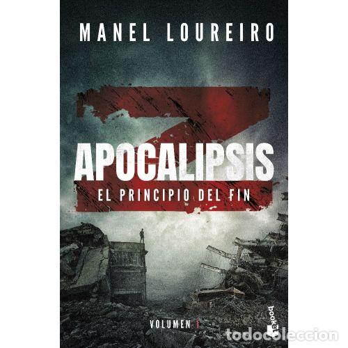 Livres: APOCALIPSIS Z EL PRINCIPIO DEL FIN - LOUREIRO, MANEL