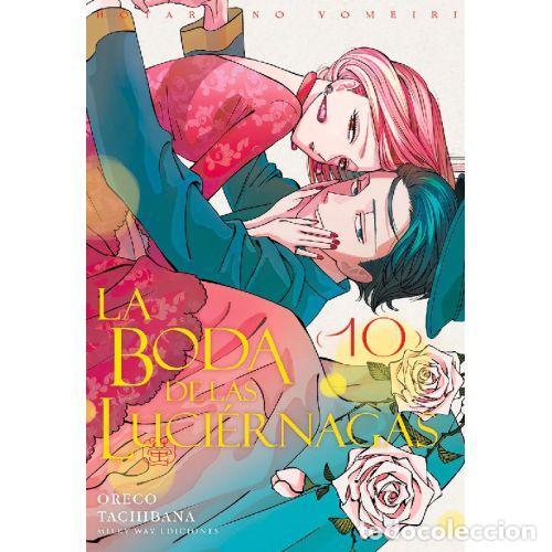 books: LA BODA DE LAS LUCIERNAGAS 10 - TACHIBANA,ORECO