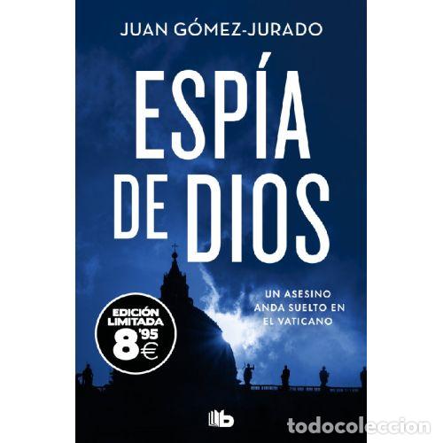 Libros: ESPIA DE DIOS EDICION LIMITADA BLACK FRIDAY - JUAN GOMEZ-JURADO