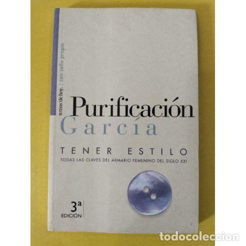 B&uuml;cher: TENER ESTILO - GARC&Iacute;A, PURIFICACI&Oacute;N