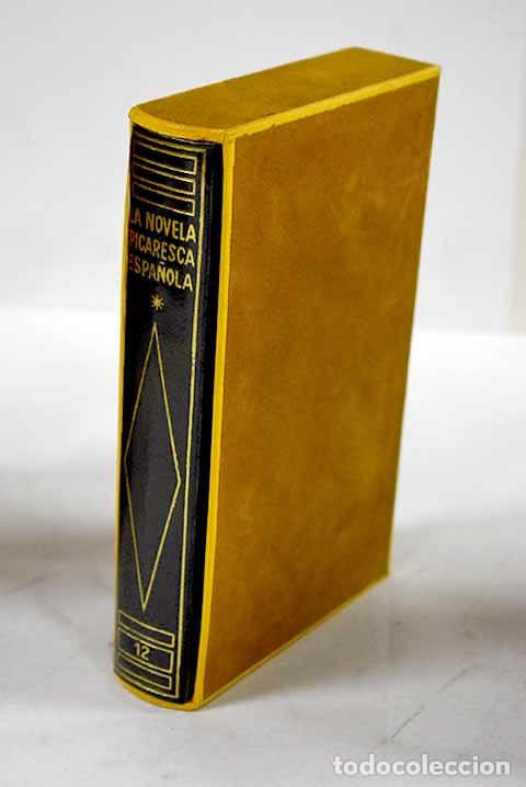 Livres: La novela picaresca espa&ntilde;ola, tomo I