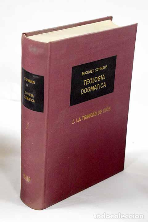 Livres: Teologia dogmatica, tomo I.- Schmaus, Michael