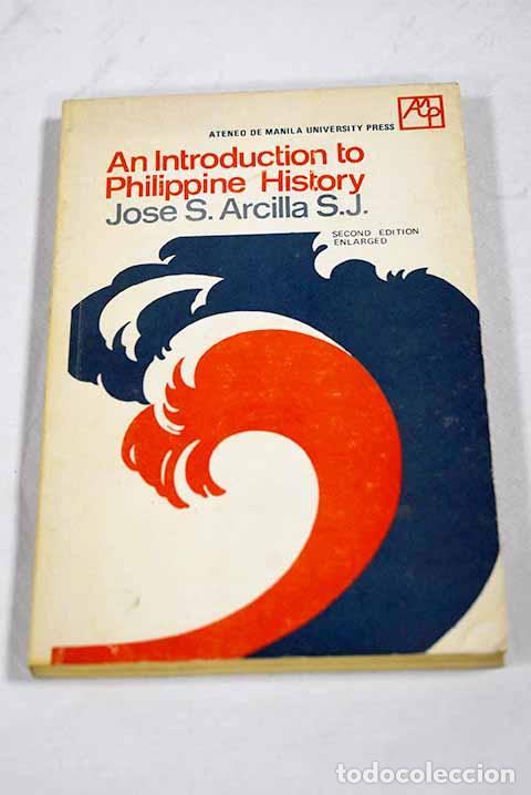 Livres: An introduction to Philippine History.- Arcilla, Jose S.