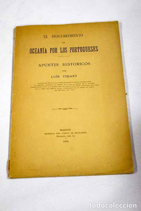 Livres: El descubrimiento de Ocean&iacute;a por los portugueses: apuntes hist&oacute;ricos.- Vidart, Luis
