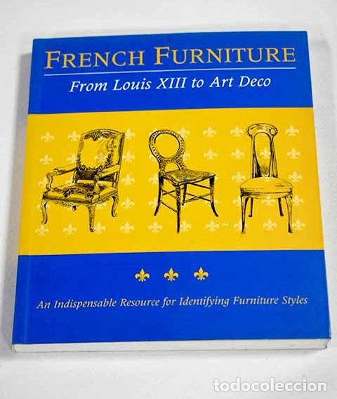 Libros: French furniture: from Louis XIII to Art-Deco