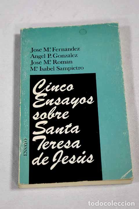 Livros em segunda m&atilde;o: Cinco ensayos sobre Santa Teresa de Jes&uacute;s
