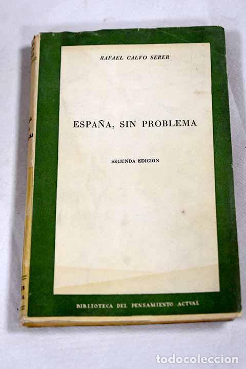 Libros: Espa&ntilde;a, sin problema.- Calvo Serer, Rafael - Foto 1