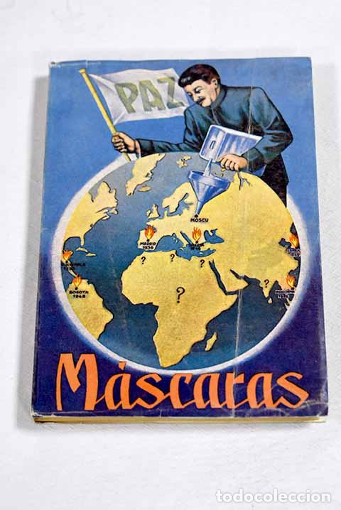 Livros em segunda m&atilde;o: M&aacute;scaras: el comunismo entre bastidores.- Carrascal, Juan