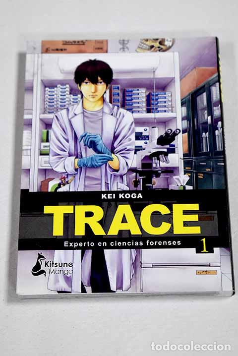 Livros em segunda m&atilde;o: Trace: experto en ciencias forenses. N&ordm; 1.- Koga, Kei