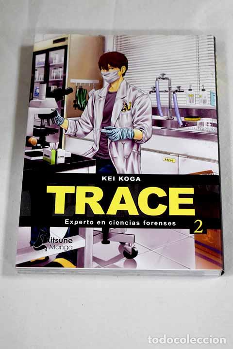 Livros em segunda m&atilde;o: Trace: experto en ciencias forenses. N&ordm; 2.- Koga, Kei