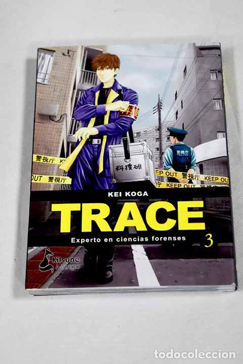 Livros em segunda m&atilde;o: Trace: experto en ciencias forenses. N&ordm; 3.- Koga, Kei