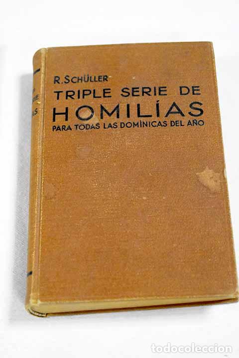 Livros em segunda m&atilde;o: Triple serie de homil&iacute;as para todas las dominicas del a&ntilde;o: explicaciones del Evangelio