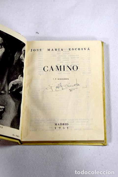 Livres: Camino: Escriv&aacute; de Balaguer, Josemar&iacute;a.- Escriv&aacute; de Balaguer, Josemar&iacute;a