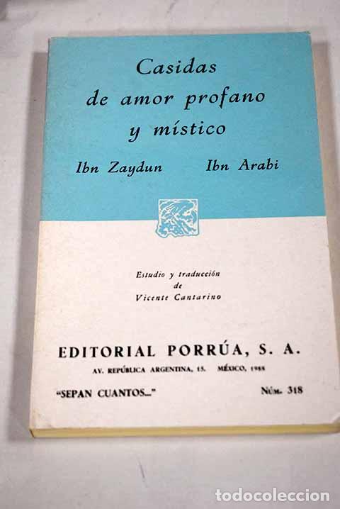 Livres: Casidas de amor profano y m&iacute;stico.- Ibn Zaydun, Ahmad b. Abd Allah