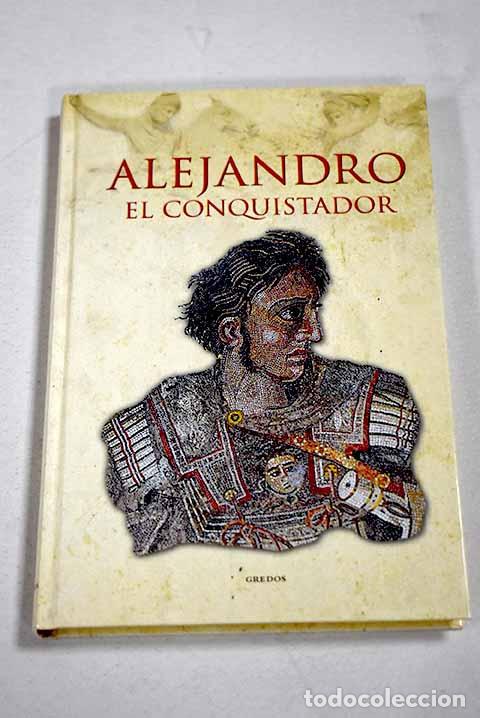Libri di seconda mano: Alejandro el conquistador