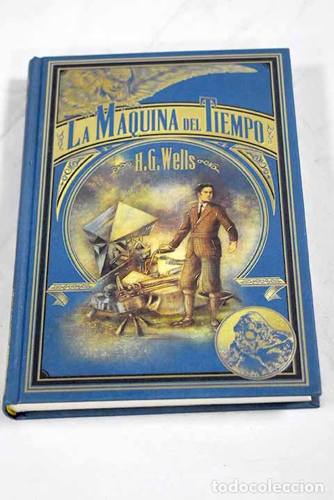Livros em segunda m&atilde;o: La m&aacute;quina del tiempo.- Wells, H. G.