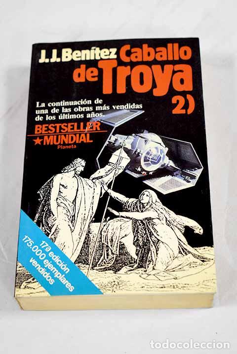 Livres: Caballo de Troya 2: Ben&iacute;tez, J. J..- Ben&iacute;tez, J. J.