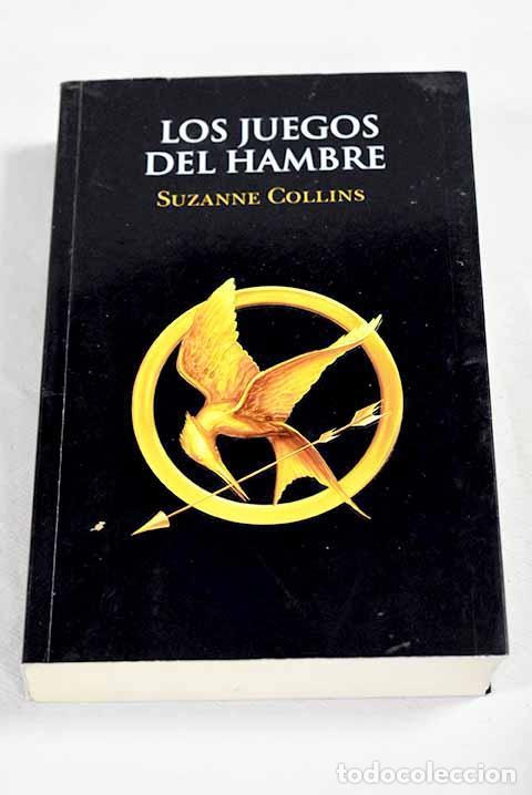 Livres: Los juegos del hambre.- Collins, Suzanne