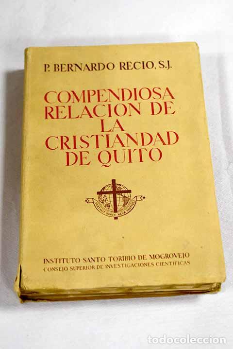 Livros em segunda m&atilde;o: Compendiosa relaci&oacute;n de la cristiandad de Quito.- Recio, Bernardo
