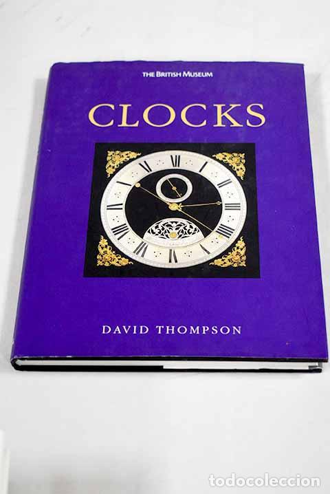 books: Clocks: Thompson, David.- Thompson, David
