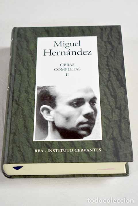 Libri di seconda mano: Obras completas, tomo II.- Hern&aacute;ndez, Miguel