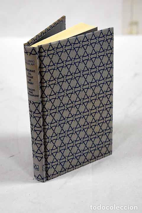 B&uuml;cher: Memorias de S.A.R. el Duque de Berry.- Chateaubriand, Francois-Ren&eacute;