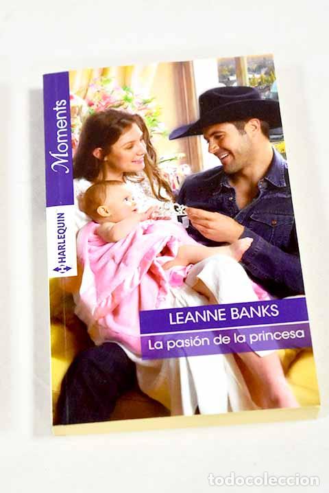 Libros: La pasi&oacute;n de la princesa.- Banks, Leanne