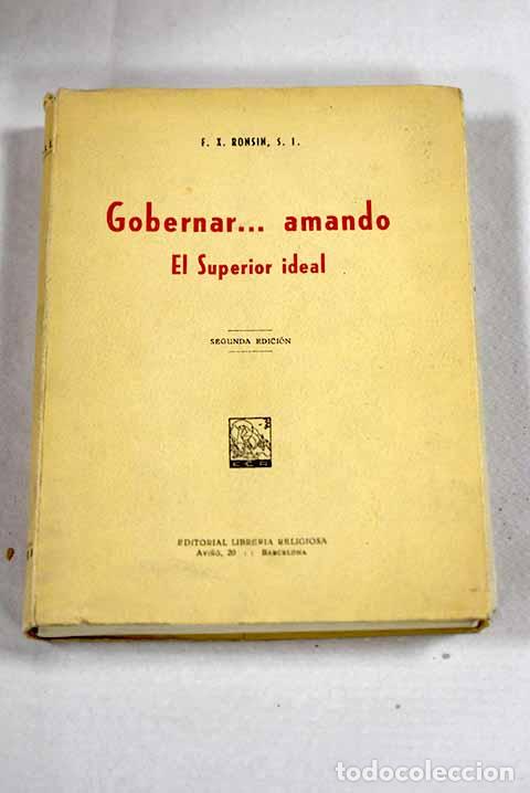 Libros: Gobernar amando: Ronsin, Francois Xavier.- Ronsin, Francois Xavier