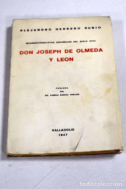 Livros em segunda m&atilde;o: Internacionalistas espa&ntilde;oles del siglo XVIII: Don Joseph de Olmeda y Le&oacute;n (1740-1805)