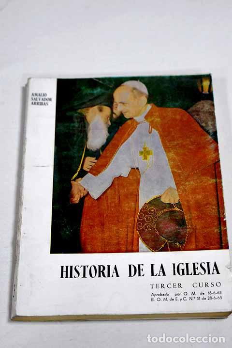 B&uuml;cher: Historia de la Iglesia, tercer curso de Bachillerato.- Salvador Arribas, Amalio