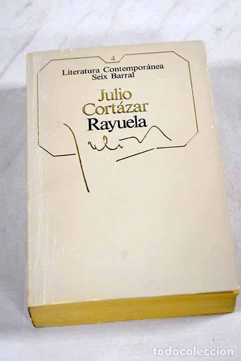 Libros: Rayuela: Cort&aacute;zar, Julio.- Cort&aacute;zar, Julio