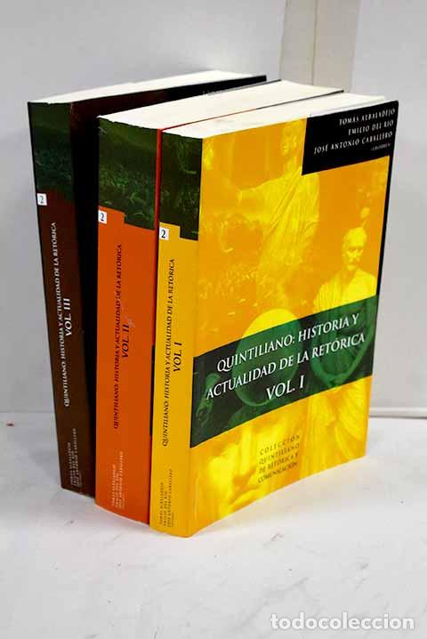 Libros: Quintiliano: historia y actualidad de la ret&oacute;rica: actas del Congreso Internacional Quintiliano