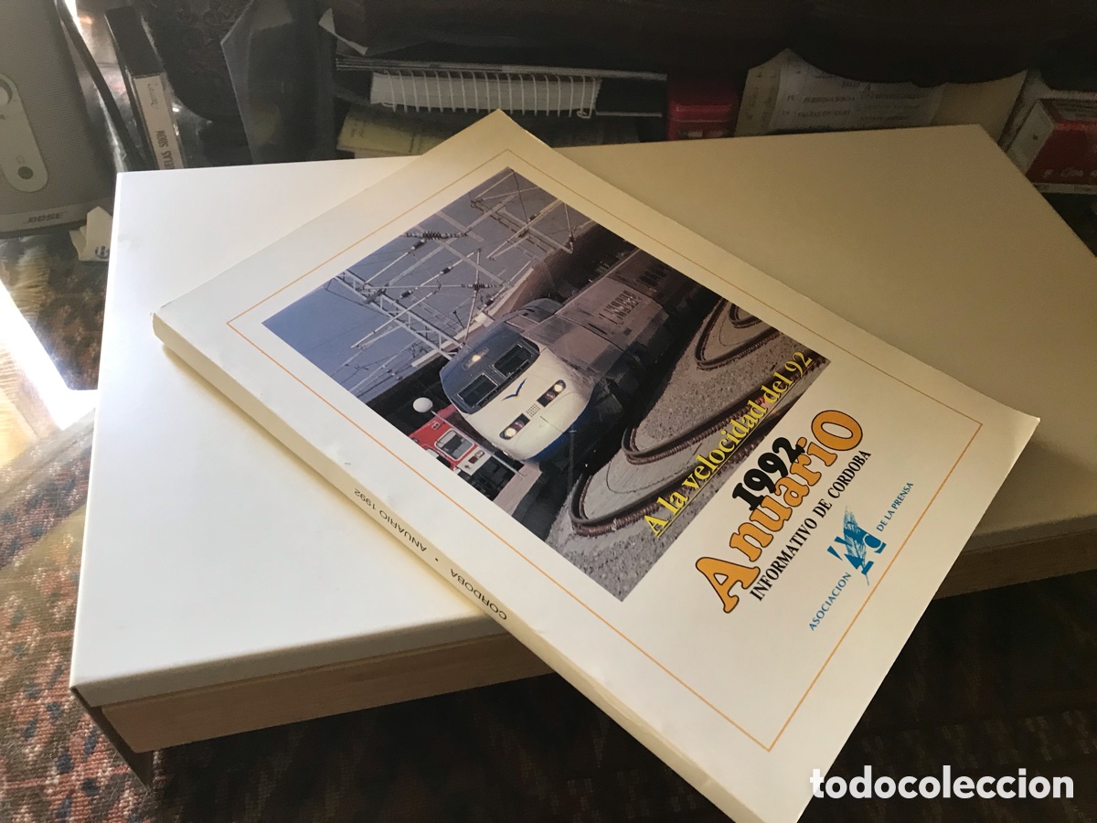 Libros: La velocidad del 92. Anuario 1992. Informativo de C&oacute;rdoba. Asociaci&oacute;n de la prensa