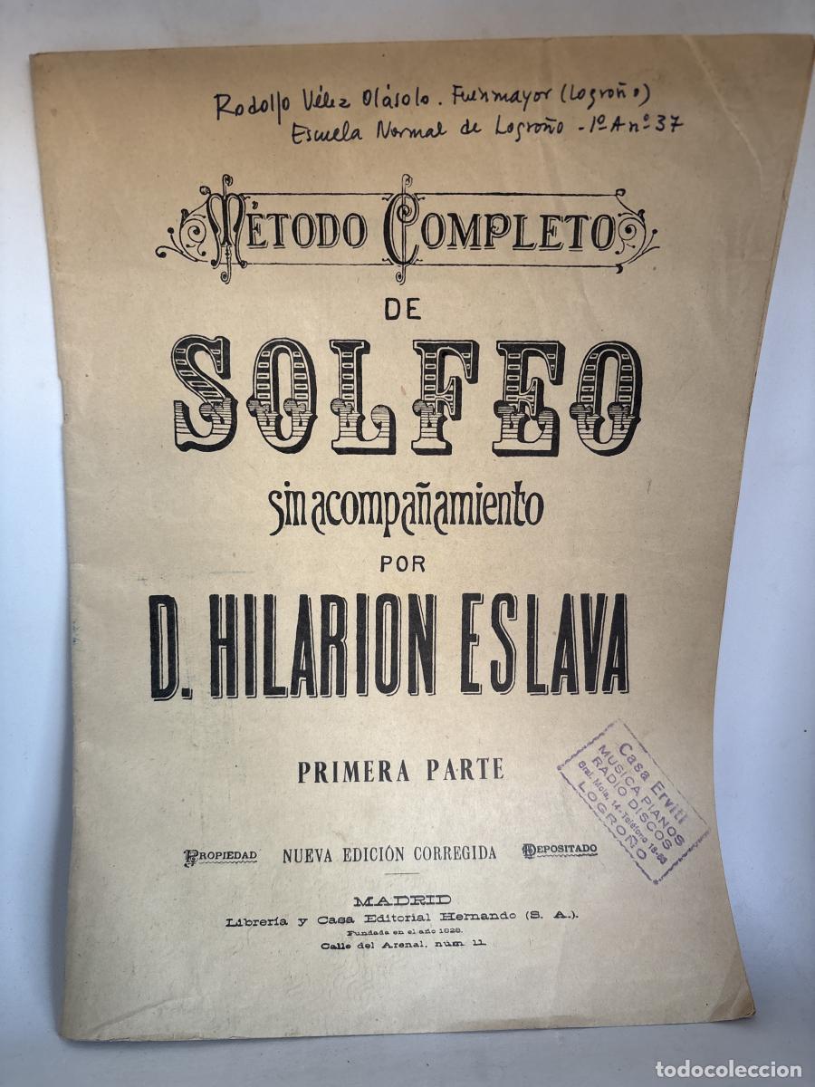 books: METODO COMPLETO DE SOLFEO SIN ACOMPA&Ntilde;AMIENTO I PARTE POR D. HILARION ESLAVA - HILARION ESLAVA TDK903