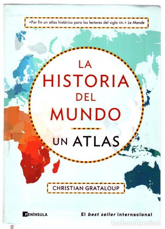Libros: La historia del mundo. Un atlas - Grataloup, Christian