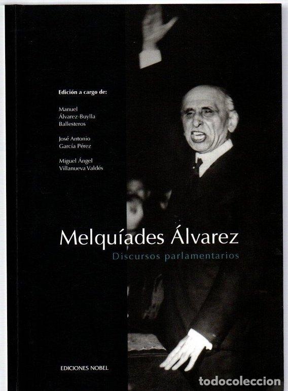 Livres: Melquiades &Aacute;lvarez. Discursos parlamentarios - VVAA