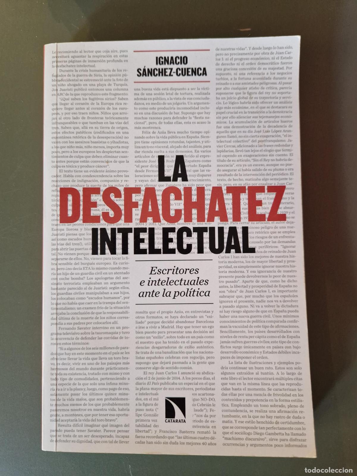 Libros: La desfachatez intelectual - Ignacio S&aacute;nchez-Cuenca Rodr&iacute;guez - Foto 1