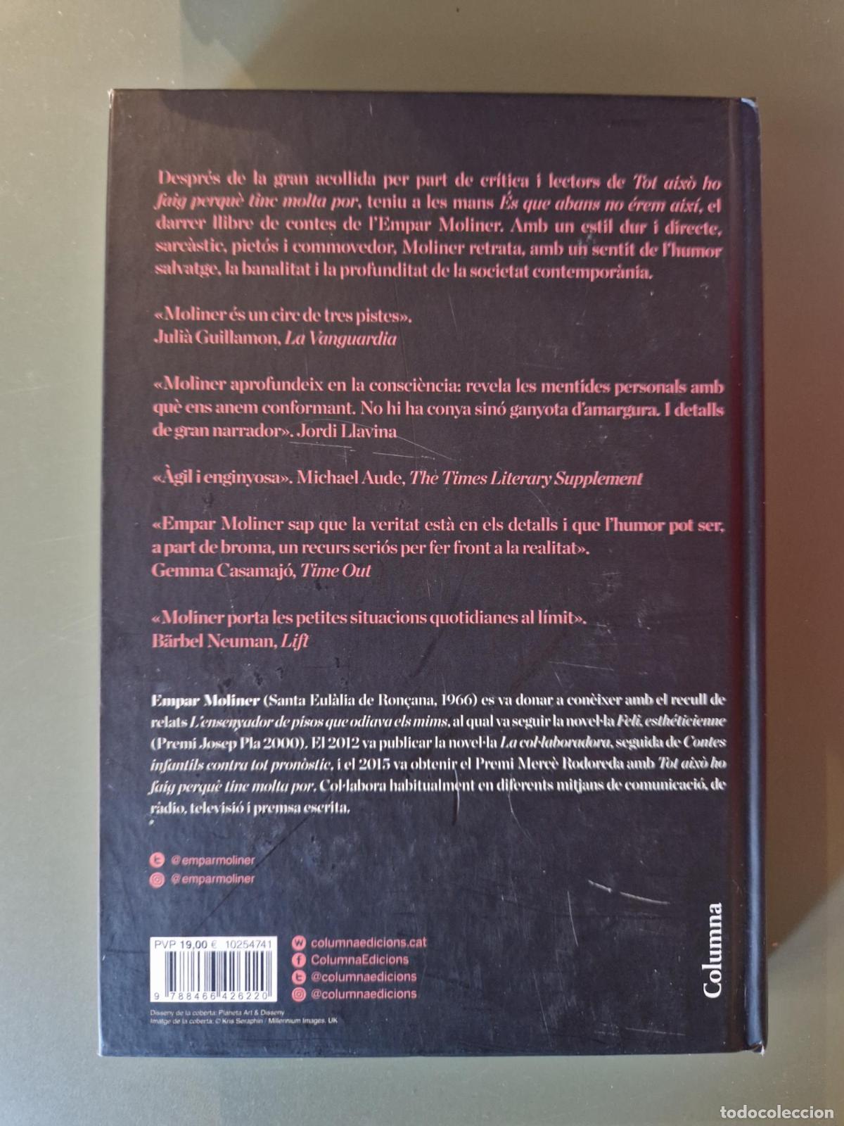 Libros: &Eacute;s que abans no &eacute;rem aix&iacute; - Empar Moliner - Foto 3