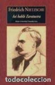 Libros: As&iacute; habl&oacute; Zaratustra - Friedrich Nietzsche