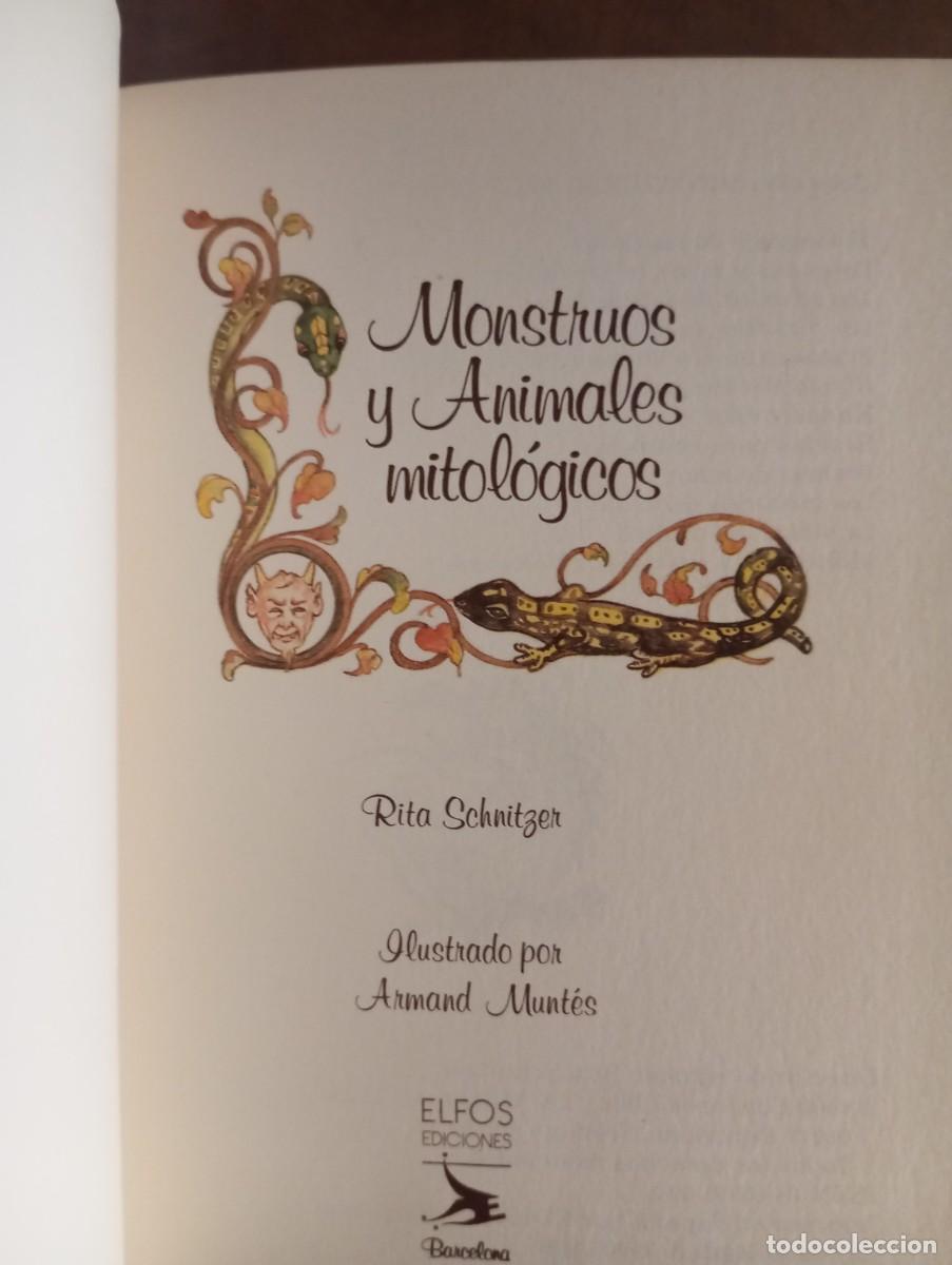 Libros: MONSTRUOS Y ANIMALES MITOLOGICOS, RITA SCHNITZLER , EDICIONES ELFOS 1986 - Foto 3