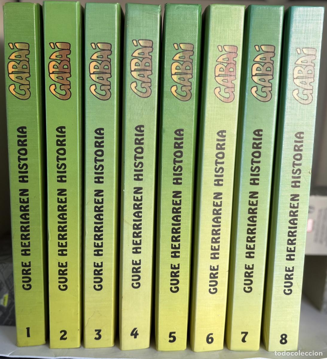 Libros: GABAI: GURE HERRIAREN HISTORIA. COLECCION COMPLETA 8 VOLUMENES - Textos: Rafael Castellano. Dibujan