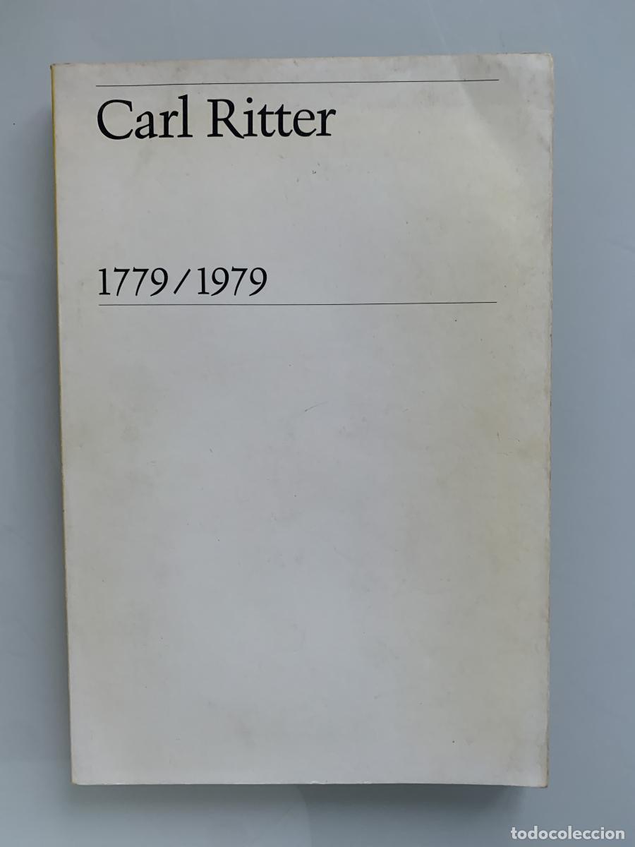 Libros: CARL RITTER GENIO DE LA GEOGRAF&Iacute;A. Sobre su vida y su obra - Hanno Beck