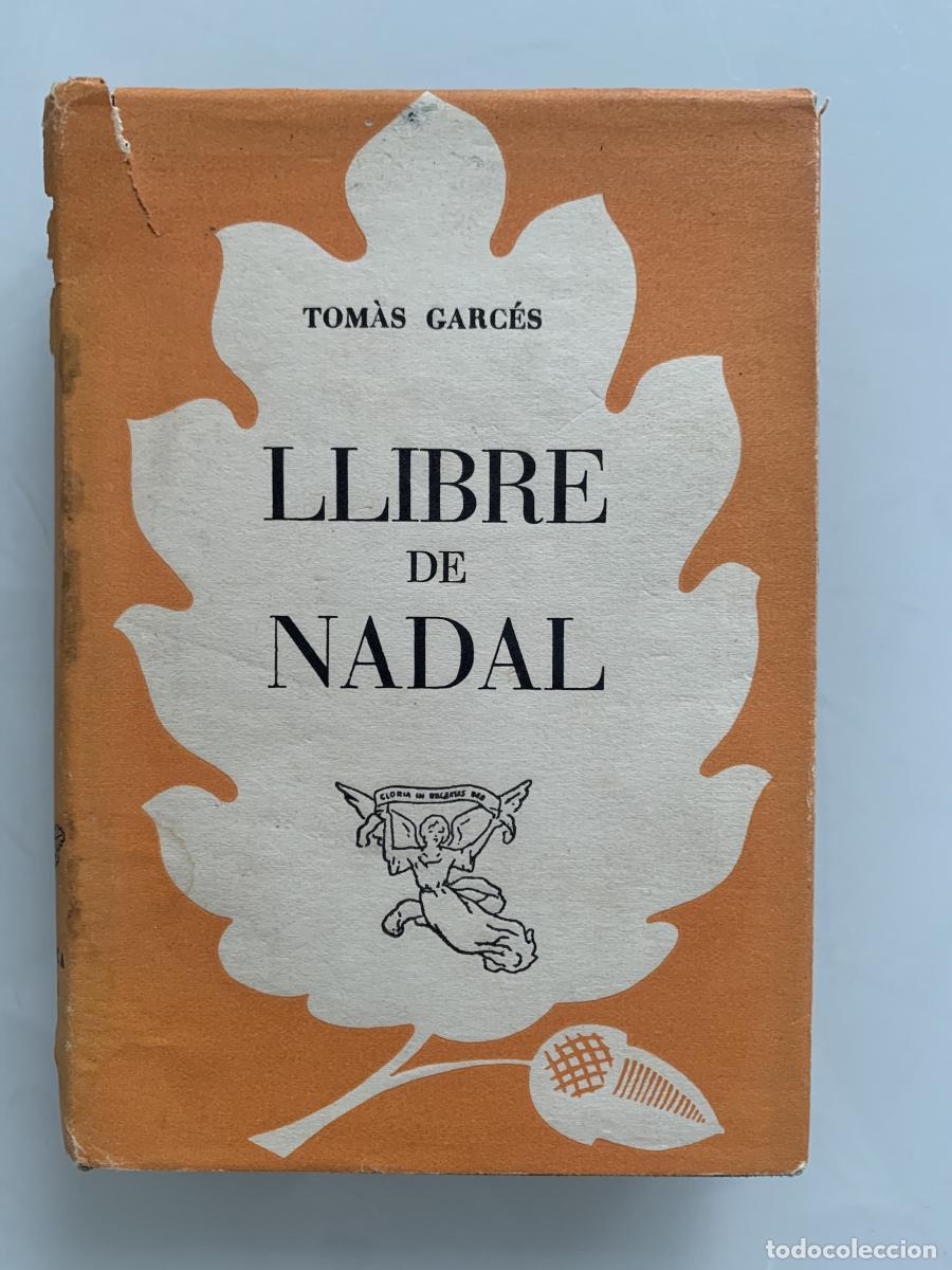 books: LLIBRE DE NADAL - Tom&aacute;s Garc&eacute;s