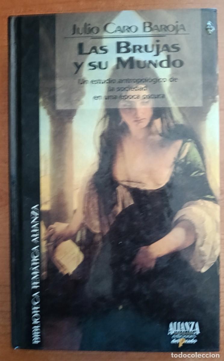 Libros: Las brujas y su mundo, Julio Caro Baroja, Ediciones del Prado (Alianza)